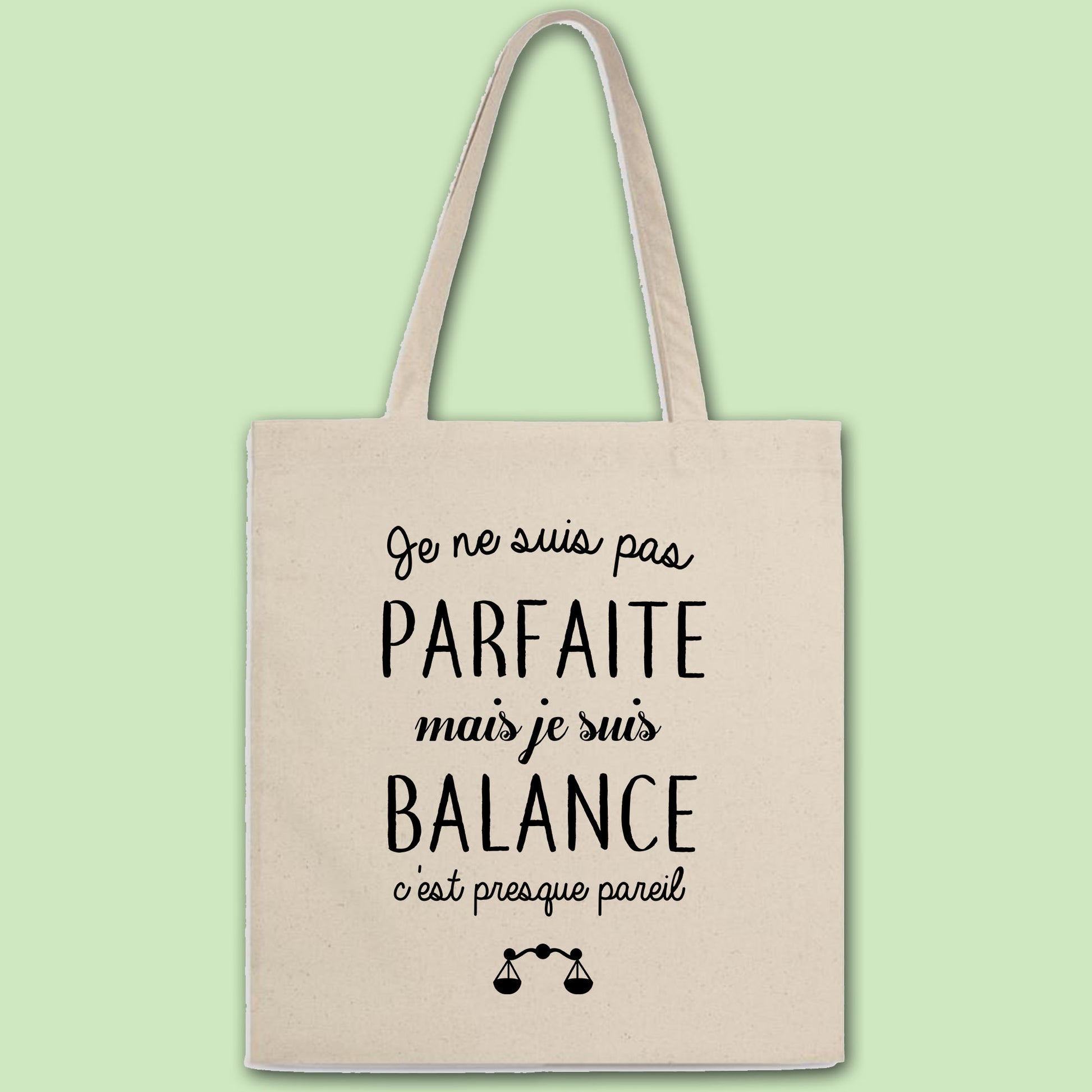 Totebag Pas parfaite mais balance